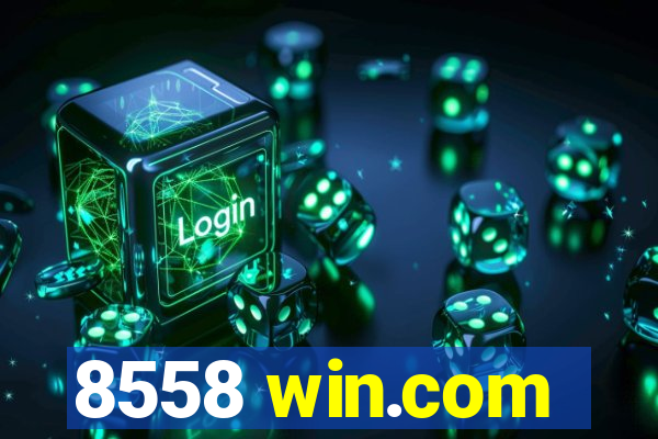 8558 win.com